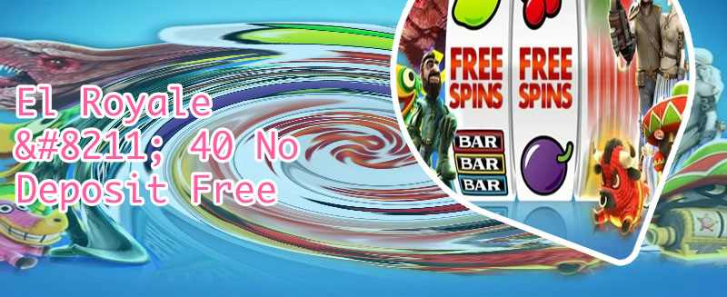 Casino sites free bonus no deposit