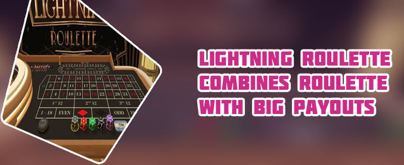 Lightning roulette online casino