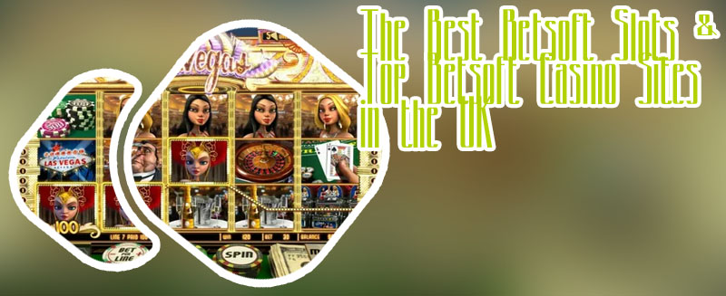 New betsoft casinos