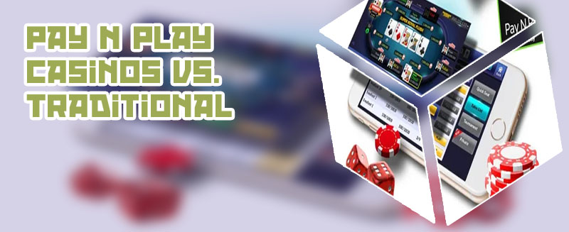 New pay n play casino